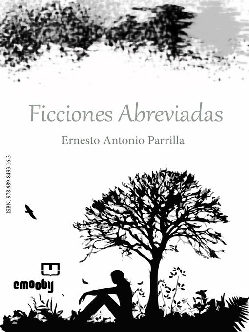 Title details for Ficciones Abreviadas by Ernesto Antonio Parrilla - Available